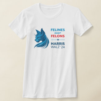 Felines over Felons Harris 24 T-Shirt