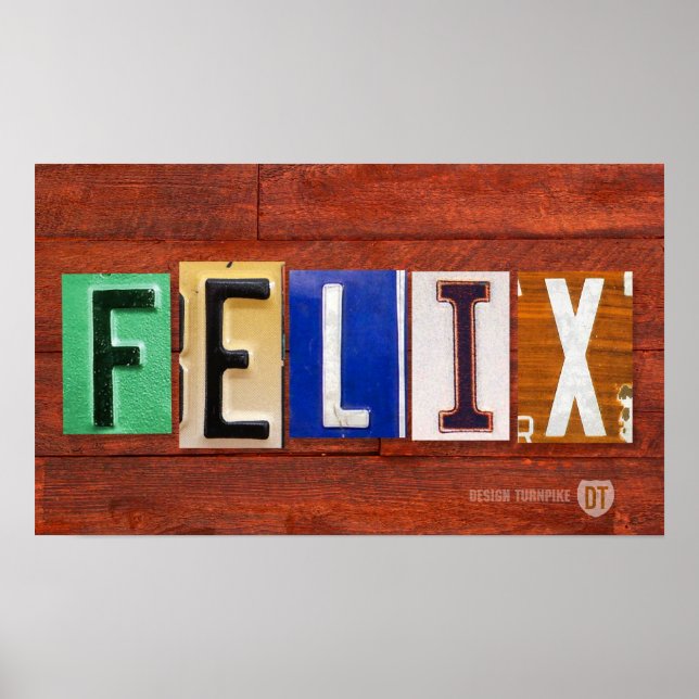 FELIX License Plate Letter Name Custom Sign Poster (Front)