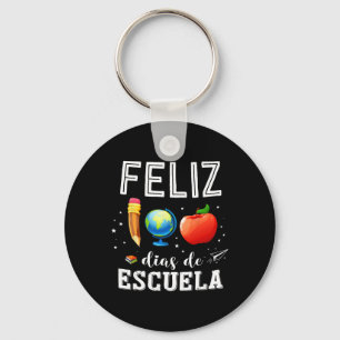 Feliz 100 Dias De Escuela Spanish Teacher Happy 10 Key Ring