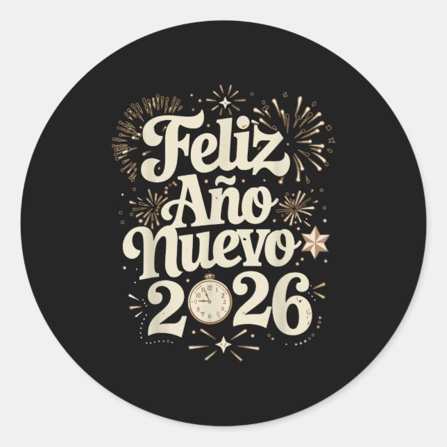 Feliz Año Nuevo 2026 Happy New Year Spanish Mexica Classic Round Sticker (Front)