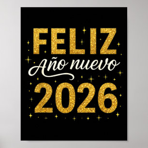 Feliz Año Nuevo 2026 New Year Spanish Fiesta Firew Poster