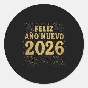 Feliz Año Nuevo 2026 Spanish New Year Gold Firewor Classic Round Sticker