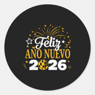 Feliz Año Nuevo 2026 Spanish New Years Eve Party  Classic Round Sticker