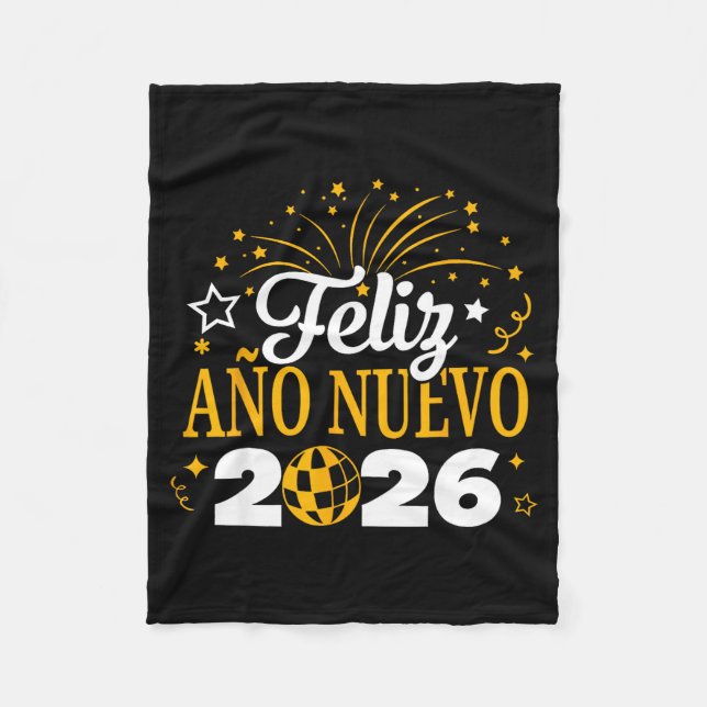 Feliz Año Nuevo 2026 Spanish New Years Eve Party  Fleece Blanket (Front)