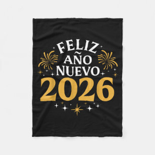 Feliz Año Nuevo 2026 Spanish New Years Eve Party Fleece Blanket
