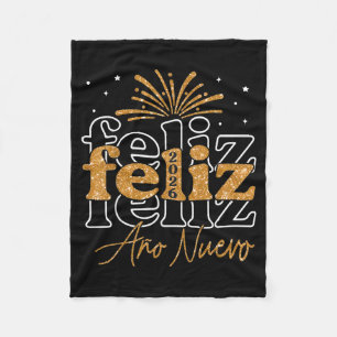 Feliz Año Nuevo 2026 Spanish New Years Eve Party Fleece Blanket