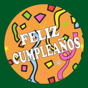 Feliz Cumpleanos Happy Birthday in Spanish Classic Round Sticker
