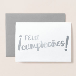 Feliz Cumpleaños Spanish Happy Birthday Brush Foil Card