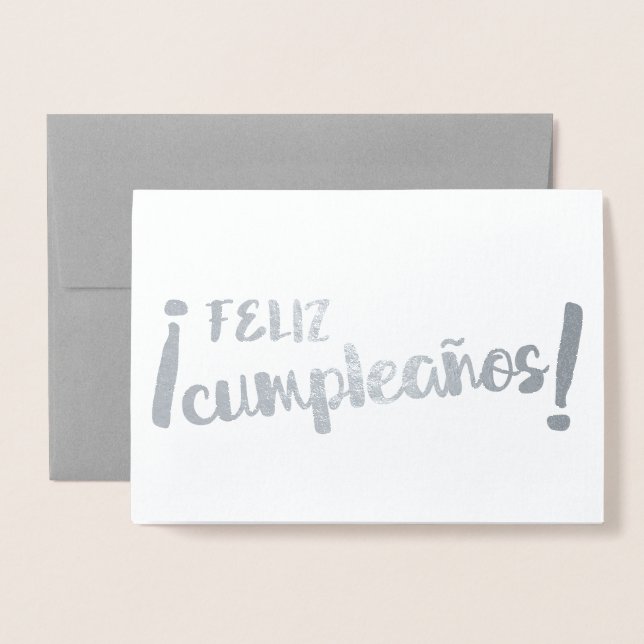Feliz Cumpleaños Spanish Happy Birthday Brush Foil Card (Front With Envelope)