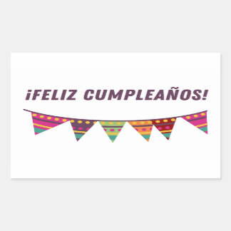 Feliz cumpleaños, Spanish happy birthday Rectangular Sticker