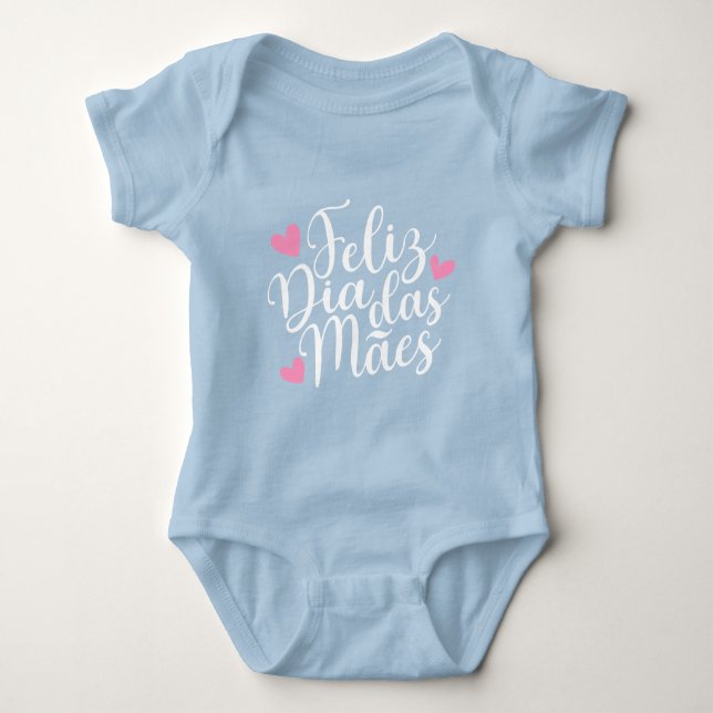 Feliz Dia Das Mães Happy Mother's Day | Bodysuit (Front)