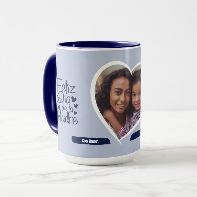 Feliz Dia De La Madre Mother's Day Photo Mug (Front Left)