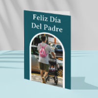 Feliz Dia Del Padre Spanish Father's Day 