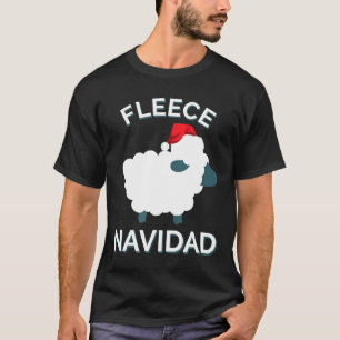 Feliz Fleece Navidad Shirts, Christmas Sheep T-Shirt