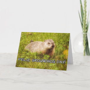 Feliz Groundhog Day! Card