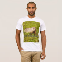 Feliz Groundhog Day! t-shirt