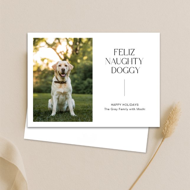 Feliz Naughty Doggy Photo Pet Christmas Card (Creator Uploaded)