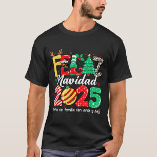Feliz Navidad 2025 Spanish Christmas Mexican Famil T-Shirt