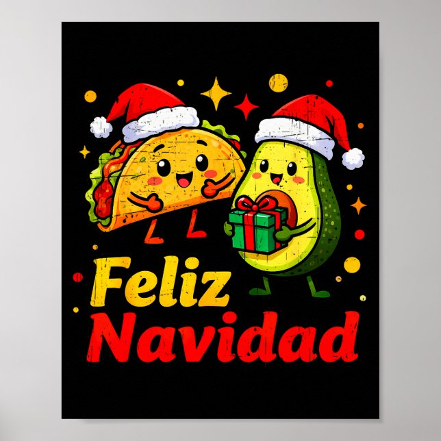 Feliz Navidad Avocado Tacos Mexican Xmas Family Ma Poster (Front)