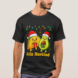 Feliz Navidad Avocado Tacos Mexican Xmas Family Ma T-Shirt