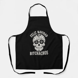 Feliz Navidad Bitchachos Funny Sarcastic Christmas Apron