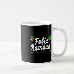 Feliz Navidad Christmas Family Men Women Kid Mexic Coffee Mug