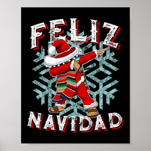 Feliz Navidad Dabbing Christmas Sombrero Poster