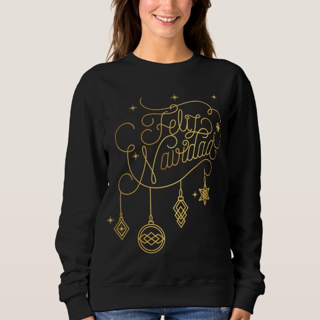 Feliz Navidad Golden Artline Sweatshirt (Front)