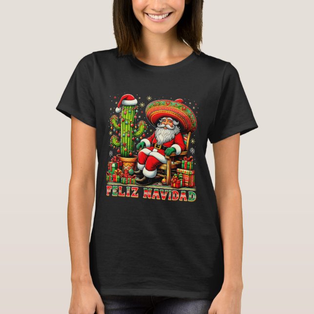 Feliz Navidad Mexican Christmas Santa Sombrero Cac T-Shirt (Front)