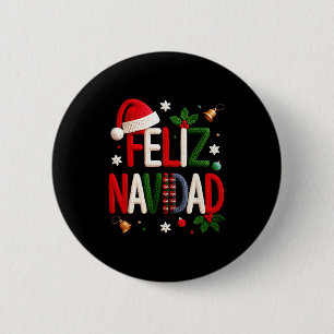 Feliz Navidad Pajamas Spanish Mexican Christmas Bo 6 Cm Round Badge