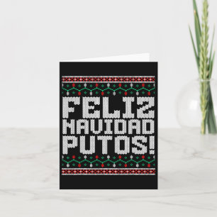 Feliz Navidad Putos Mexican Ugly Christmas Sweater Card