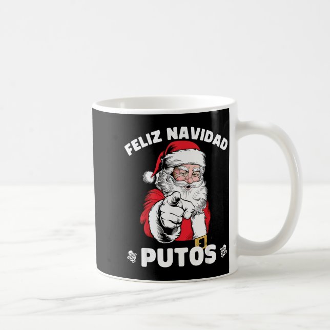 Feliz Navidad Putos Shirt Merry Xmas Funny Santa  Coffee Mug (Right)