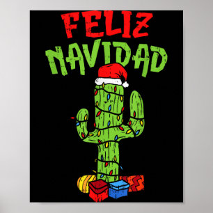 Feliz Navidad Shirt Mexican Christmas Cactus Xmas  Poster