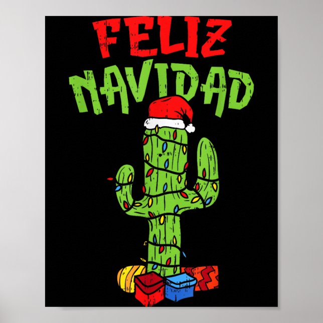 Feliz Navidad Shirt Mexican Christmas Cactus Xmas  Poster (Front)