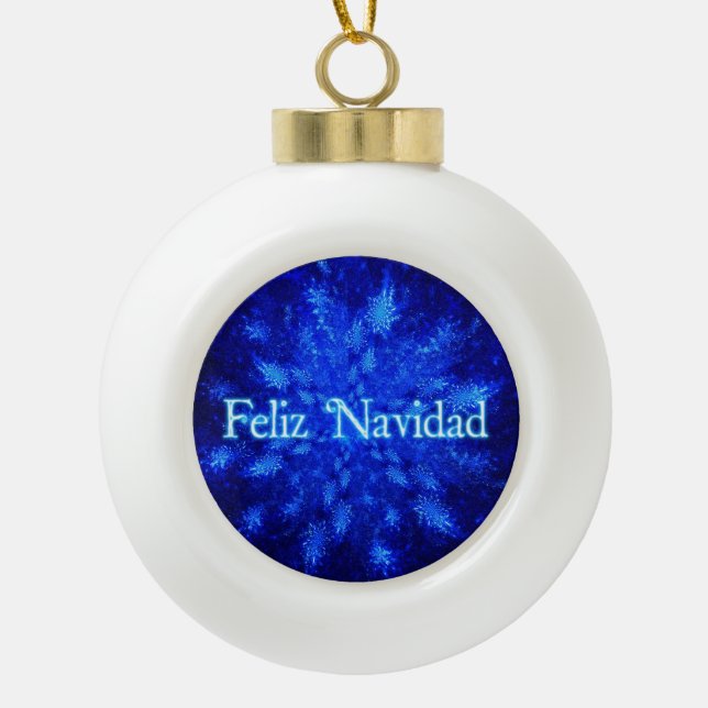 Feliz Navidad - Snowburst Ceramic Ball Christmas Ornament (Front)