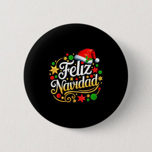 Feliz Navidad Spanish Mexican Christmas Xmas Holid 6 Cm Round Badge