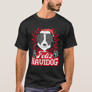 FELIZ NAVIDOG Navidad Collie Santa Hat Merry Chris T-Shirt