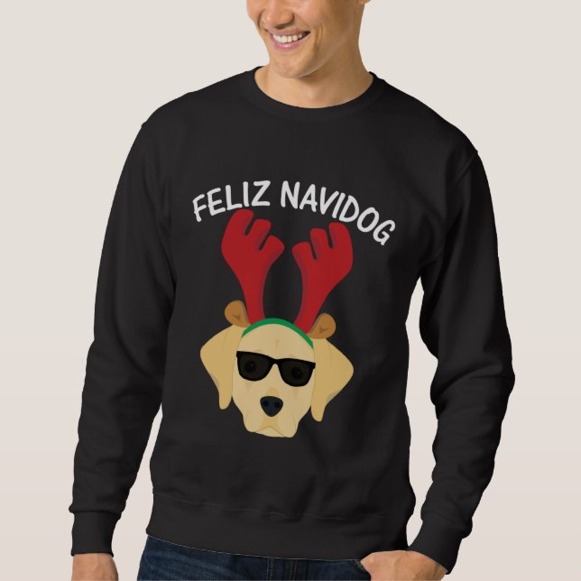 Feliz Navidog Navidad Labrador Retriever Christmas Sweatshirt (Front)