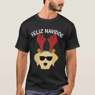 Feliz Navidog Navidad Labrador Retriever Christmas T-Shirt