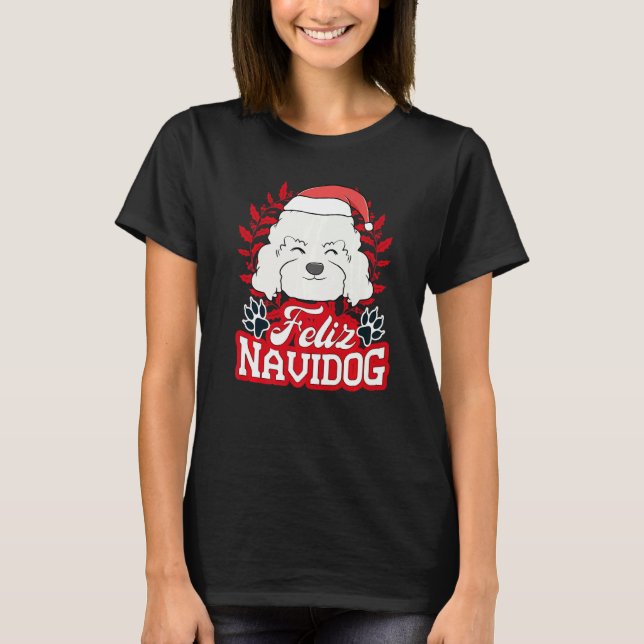 Feliz Navidog Navidad Poodle Santa Hat Merry Chris T-Shirt (Front)