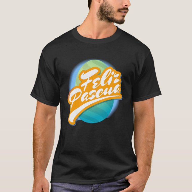 Feliz Pascua Easter Shirt for Latins Hispanic Funn (Front)