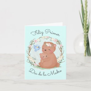 Feliz Primer Dia De La Madre Folded Greeting Card
