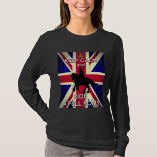 Fell Pony Shirt: "Keep Calm and Ride A Fell Pony" T-Shirt
