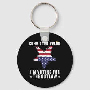 Felon 2024 Donald Trump 2024 Take America Back Key Ring