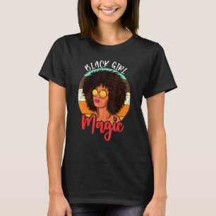 Female Afro Inspired Black Girl Magic Related Afri T-Shirt
