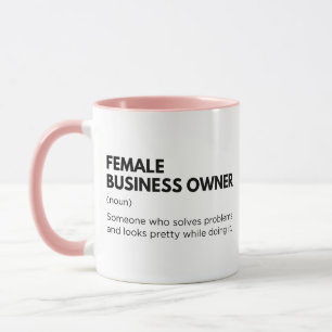 Female Business Owner Funny Entrepreneur Woman Mug