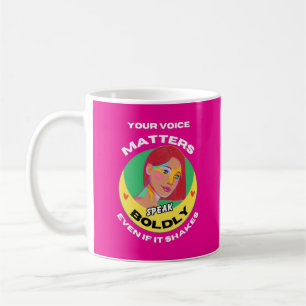 Female Empowerment Coffee Mug For Every Voice