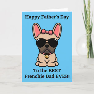 Female Fawn French Bulldog Father's Day Card