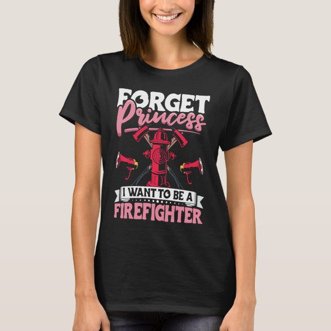 Female Firefighter Fireman Apparel Firefighting fo T-Shirt (Front)