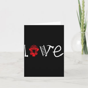 Female Firefighter Love Wife Girlfriend Card